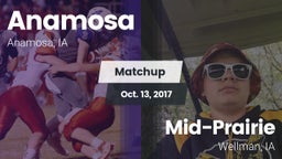 Matchup: Anamosa  vs. Mid-Prairie  2017