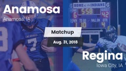 Matchup: Anamosa  vs. Regina  2018