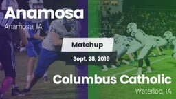 Matchup: Anamosa  vs. Columbus Catholic  2018