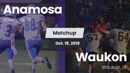 Matchup: Anamosa  vs. Waukon  2019