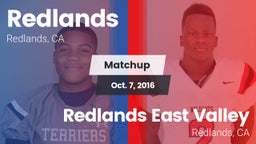 Matchup: Redlands vs. Redlands East Valley  2016