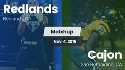 Matchup: Redlands vs. Cajon  2016