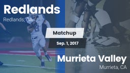 Matchup: Redlands vs. Murrieta Valley 2017