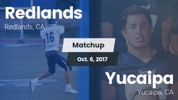 Matchup: Redlands vs. Yucaipa  2017