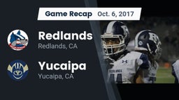 Recap: Redlands  vs. Yucaipa  2017
