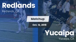 Matchup: Redlands vs. Yucaipa  2018