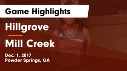 Hillgrove  vs Mill Creek  Game Highlights - Dec. 1, 2017