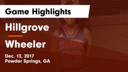 Hillgrove  vs Wheeler Game Highlights - Dec. 12, 2017