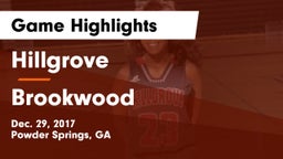 Hillgrove  vs Brookwood  Game Highlights - Dec. 29, 2017