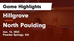 Hillgrove  vs North Paulding  Game Highlights - Jan. 13, 2023