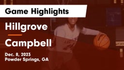 Hillgrove  vs Campbell  Game Highlights - Dec. 8, 2023