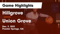 Hillgrove  vs Union Grove  Game Highlights - Dec. 9, 2023