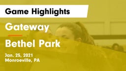 Gateway  vs Bethel Park  Game Highlights - Jan. 25, 2021