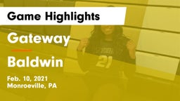 Gateway  vs Baldwin  Game Highlights - Feb. 10, 2021