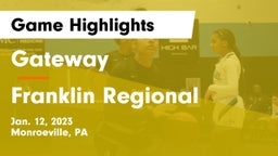 Gateway  vs Franklin Regional  Game Highlights - Jan. 12, 2023