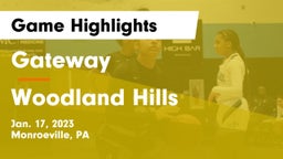 Gateway  vs Woodland Hills  Game Highlights - Jan. 17, 2023