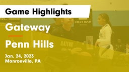 Gateway  vs Penn Hills  Game Highlights - Jan. 24, 2023