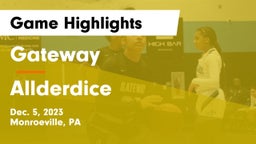 Gateway  vs Allderdice  Game Highlights - Dec. 5, 2023