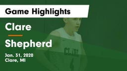 Clare  vs Shepherd  Game Highlights - Jan. 31, 2020