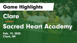 Clare  vs Sacred Heart Academy Game Highlights - Feb. 19, 2020