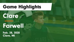 Clare  vs Farwell  Game Highlights - Feb. 28, 2020
