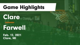 Clare  vs Farwell  Game Highlights - Feb. 12, 2021