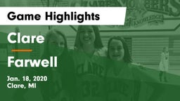 Clare  vs Farwell  Game Highlights - Jan. 18, 2020
