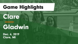 Clare  vs Gladwin  Game Highlights - Dec. 6, 2019