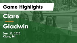 Clare  vs Gladwin  Game Highlights - Jan. 23, 2020