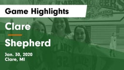 Clare  vs Shepherd  Game Highlights - Jan. 30, 2020