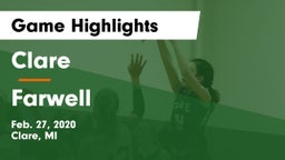 Clare  vs Farwell  Game Highlights - Feb. 27, 2020