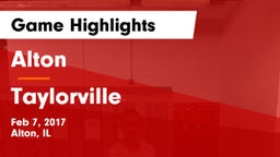 Alton  vs Taylorville Game Highlights - Feb 7, 2017