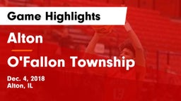 Alton  vs O'Fallon Township  Game Highlights - Dec. 4, 2018