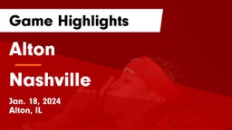 Alton  vs Nashville  Game Highlights - Jan. 18, 2024