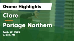 Clare  vs Portage Northern  Game Highlights - Aug. 22, 2023