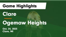 Clare  vs Ogemaw Heights  Game Highlights - Oct. 24, 2023