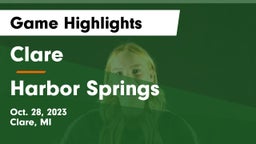 Clare  vs Harbor Springs  Game Highlights - Oct. 28, 2023