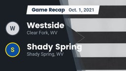 Recap: Westside  vs. Shady Spring  2021
