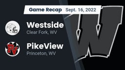 Recap: Westside  vs. PikeView  2022