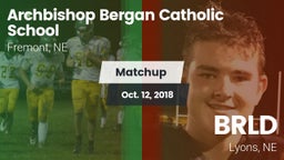 Matchup: Fremont Bergan vs. BRLD 2018