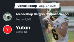 Recap: Archbishop Bergan Catholic School vs. Yutan  2021