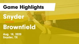 Snyder  vs Brownfield  Game Highlights - Aug. 18, 2020