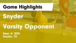 Snyder  vs Varsity Opponent Game Highlights - Sept. 8, 2020