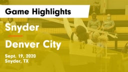 Snyder  vs Denver City  Game Highlights - Sept. 19, 2020