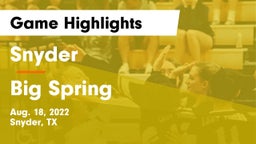 Snyder  vs Big Spring  Game Highlights - Aug. 18, 2022