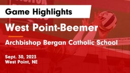 West Point-Beemer  vs Archbishop Bergan Catholic School Game Highlights - Sept. 30, 2023