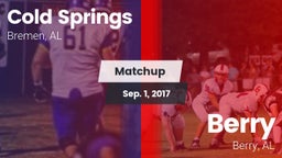 Matchup: Cold Springs vs. Berry  2017
