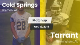 Matchup: Cold Springs vs. Tarrant  2018