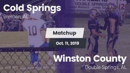 Matchup: Cold Springs vs. Winston County  2019