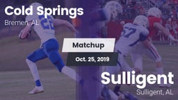 Matchup: Cold Springs vs. Sulligent  2019